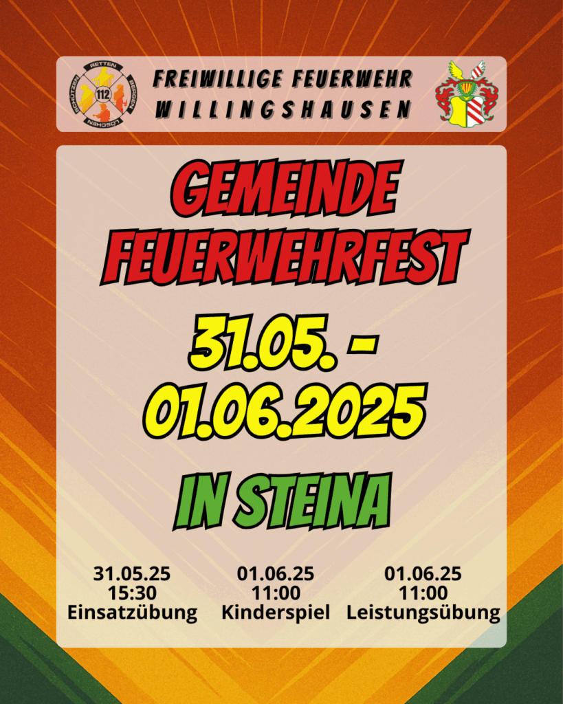 🔥🚒 Feuerwehrfest in Steina – Ein Wochenende voller Action! 🚒🔥
